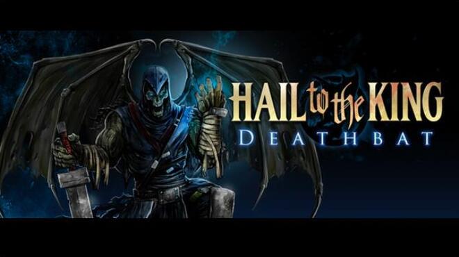 Hail to the King: Deathbat Free Download