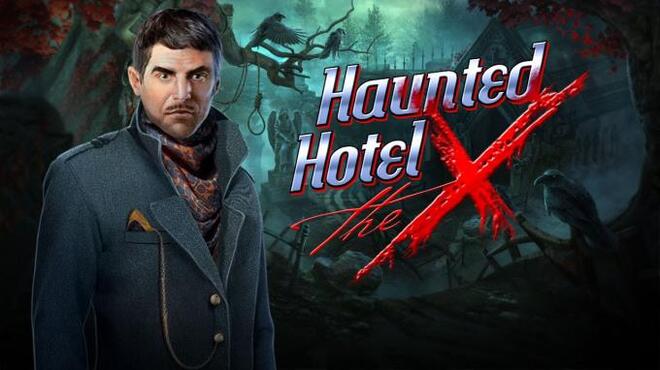 Haunted Hotel: The X Free Download