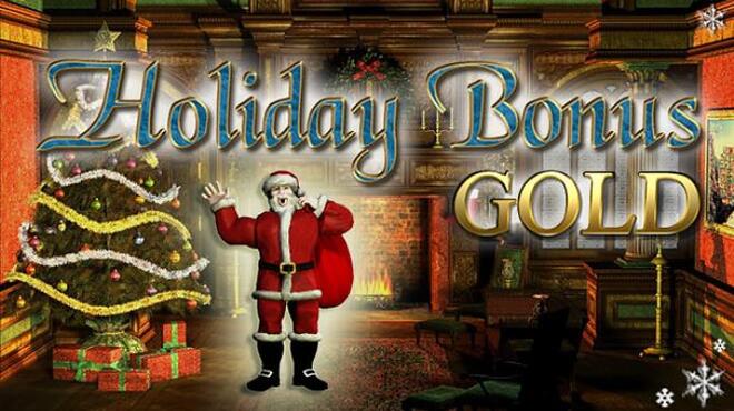 Holiday Bonus GOLD Free Download
