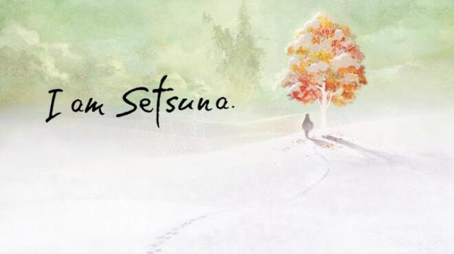 I am Setsuna Free Download
