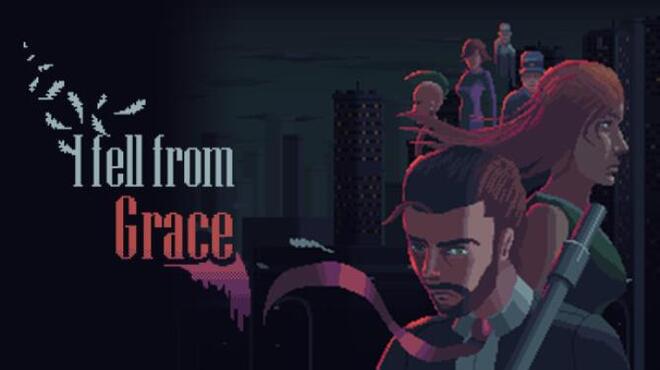 I fell from Grace Free Download