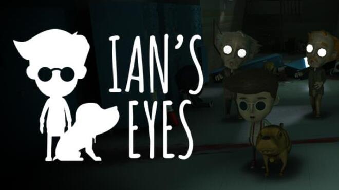 Ian's Eyes Free Download