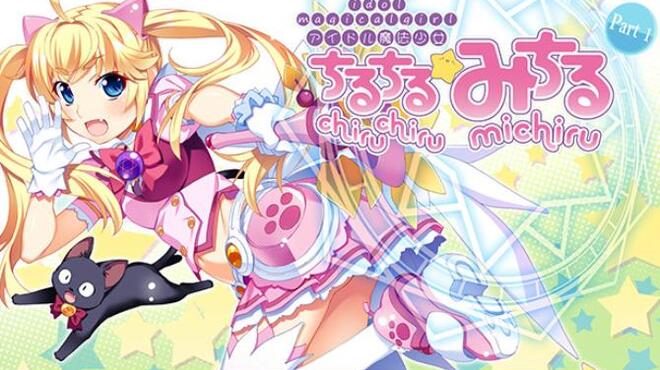 Idol Magical Girl Chiru Chiru Michiru Part 1 Free Download