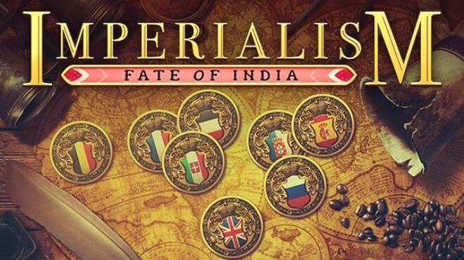 Imperialism: Fate of India Free Download