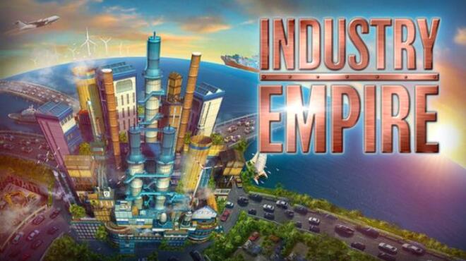 Industry Empire Free Download