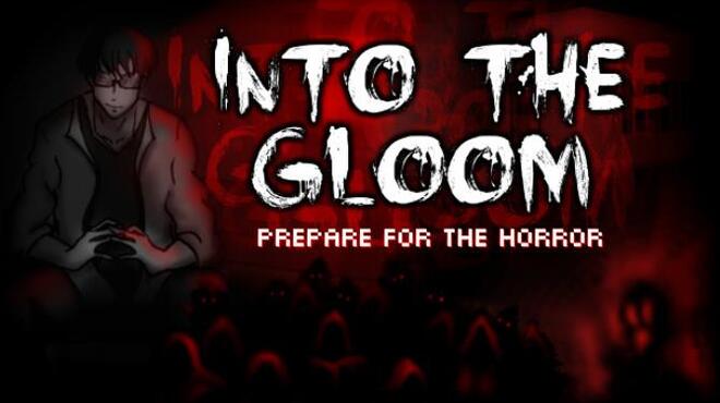 Into The Gloom Free Download