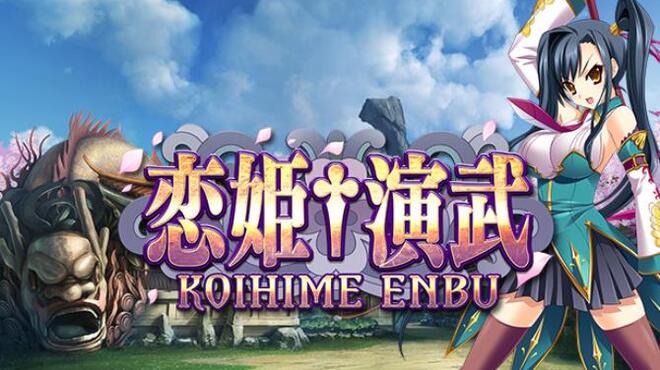 Koihime Enbu 恋姫†演武 Free Download