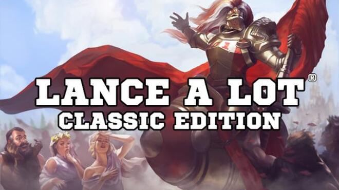Lance A Lot: Classic Edition Free Download