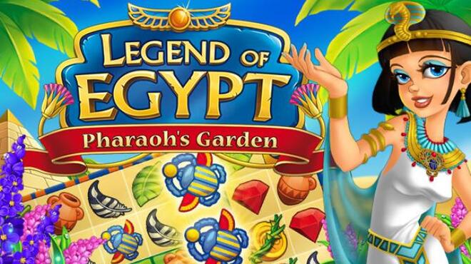 Legend of Egypt - Pharaohs Garden Free Download