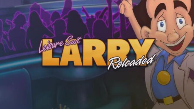 Leisure Suit Larry: Reloaded Free Download