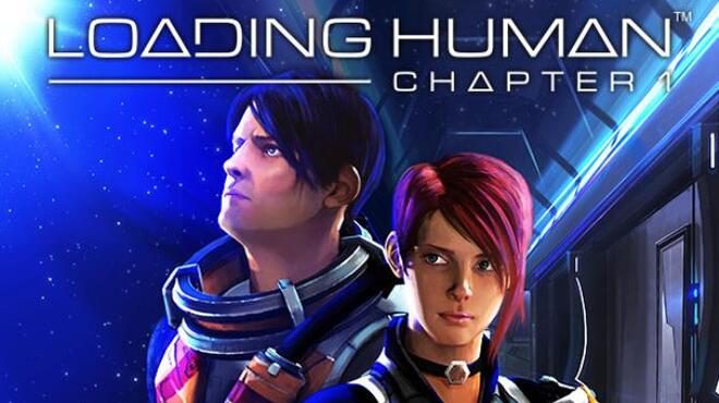 Loading Human: Chapter 1 Free Download