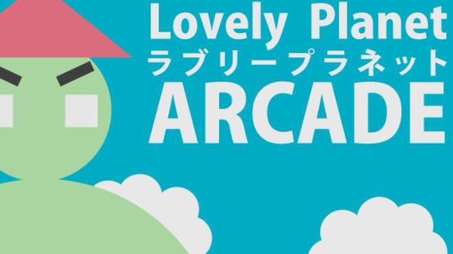 Lovely Planet Arcade Free Download