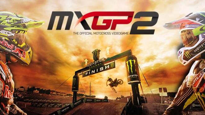 MXGP2 - The Official Motocross Videogame Free Download