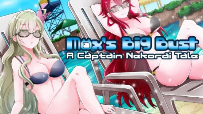 Max's Big Bust - A Captain Nekorai Tale Free Download