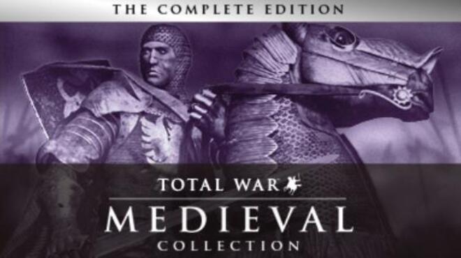 Medieval: Total War™ - Collection Free Download