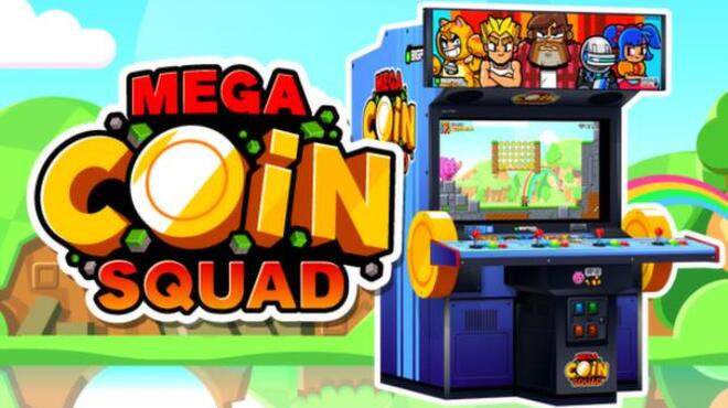 Mega Coin Squad Free Download