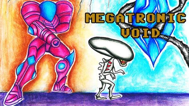 Megatronic Void Free Download