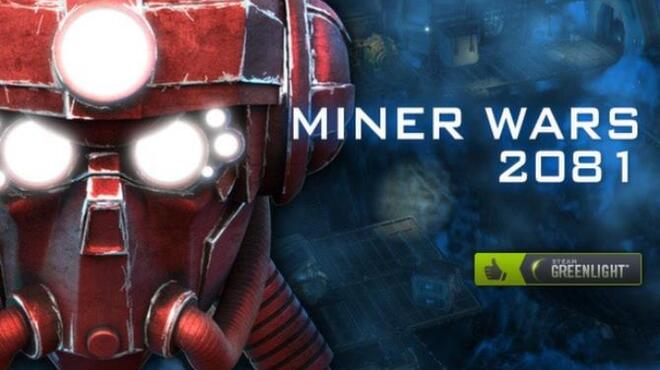 Miner Wars 2081 Free Download