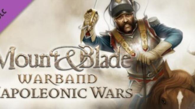 Mount & Blade: Warband - Napoleonic Wars Free Download