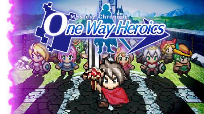 Mystery Chronicle: One Way Heroics Free Download « IGGGAMES