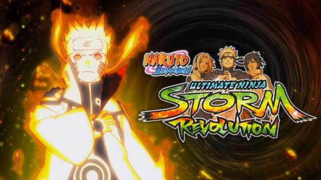 NARUTO SHIPPUDEN: Ultimate Ninja STORM Revolution Free Download