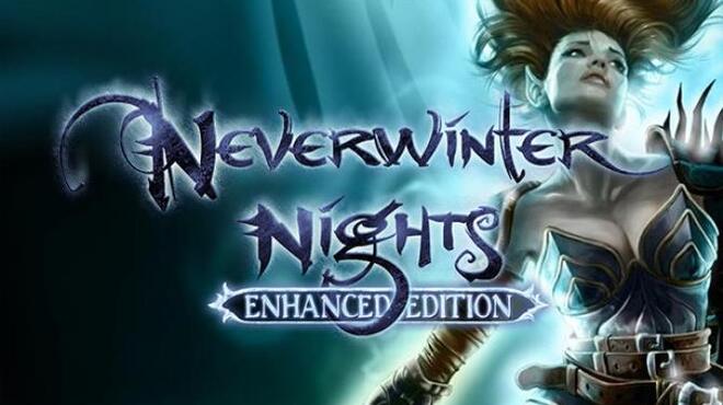 Neverwinter Nights: Enhanced Edition Free Download