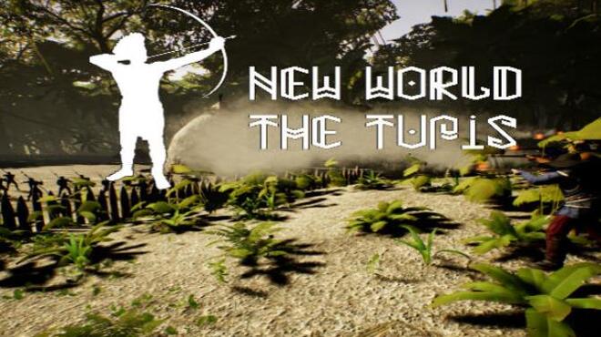 New World: The Tupis Free Download