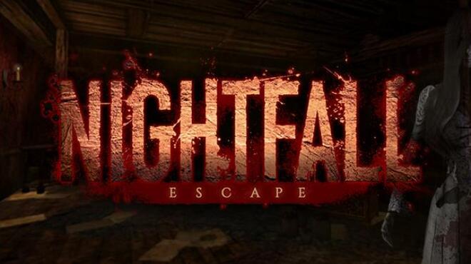 Nightfall: Escape Free Download