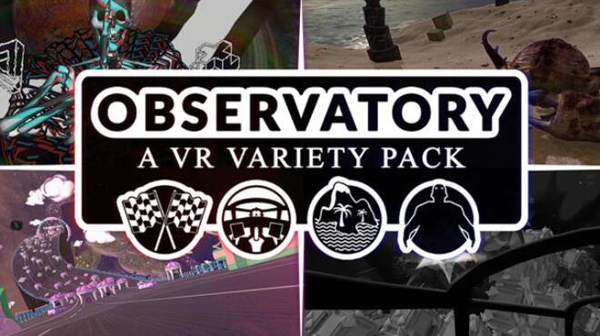 Observatory: A VR Variety Pack Free Download