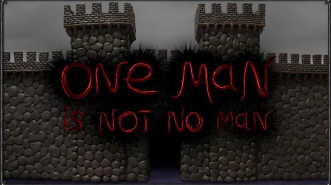 One Man Is Not No Man Free Download