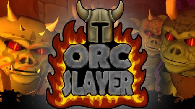 Orc Slayer Free Download
