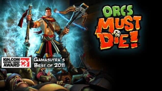 Orcs Must Die! Free Download