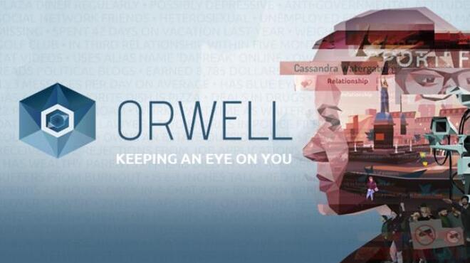 Orwell: Keeping an Eye On You Free Download