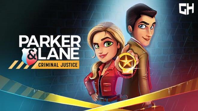 Parker & Lane: Criminal Justice Free Download