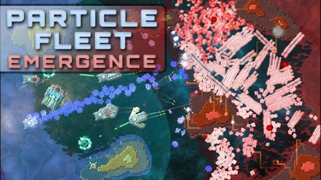 Particle Fleet: Emergence Free Download
