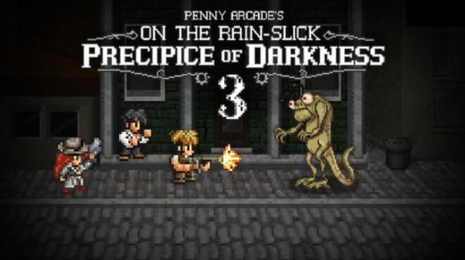 Penny Arcade's On the Rain-Slick Precipice of Darkness 3 Free Download