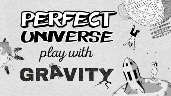 Perfect Universe - Play with Gravity Free Download