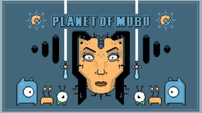 Planet of Mubu Free Download