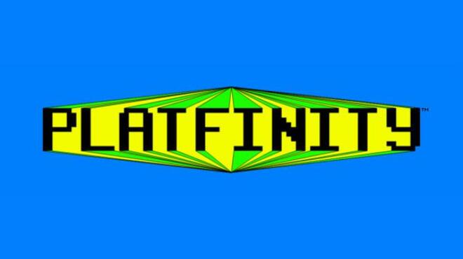 Platfinity™ Free Download