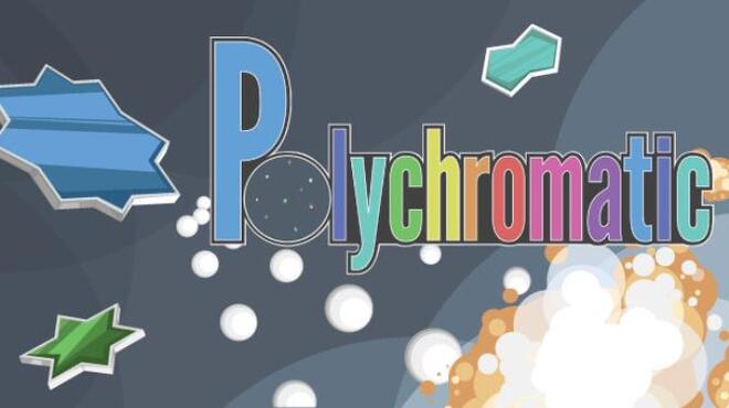 Polychromatic Free Download