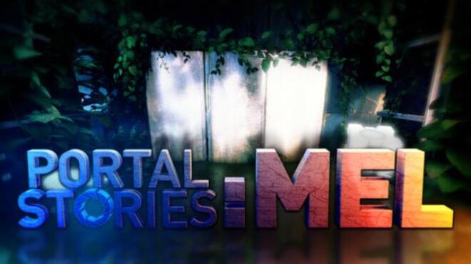 Portal Stories: Mel Free Download