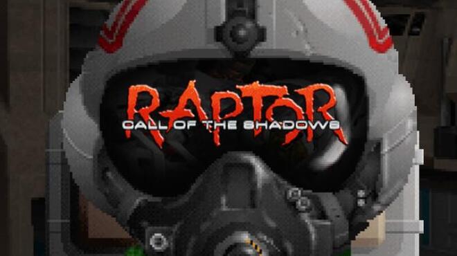 Raptor: Call of The Shadows - 2015 Edition Free Download