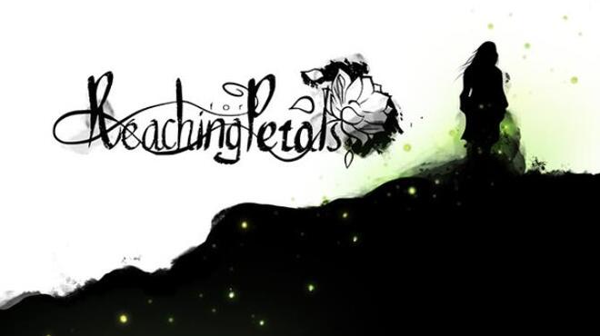 Reaching for Petals Free Download