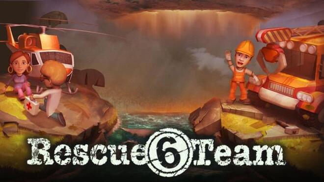 Rescue Team 6 Free Download