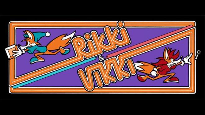 Rikki & Vikki Free Download