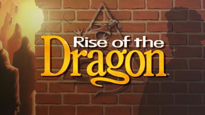 Rise of the Dragon Free Download
