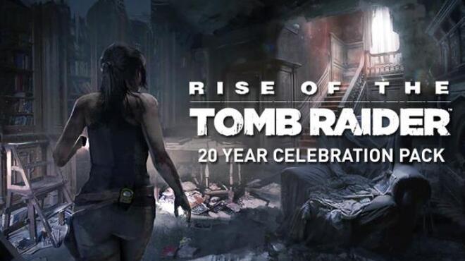 Rise of the Tomb Raider 20 Year Celebration Pack Free Download