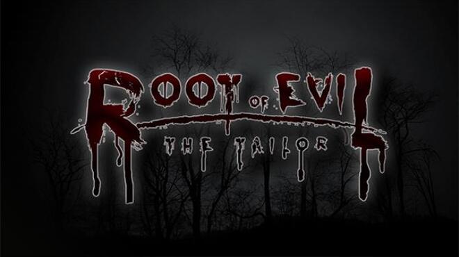 Root Of Evil: The Tailor Free Download
