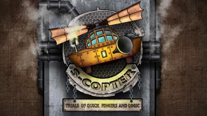 S-COPTER: Trials of Quick Fingers and Logic Free Download