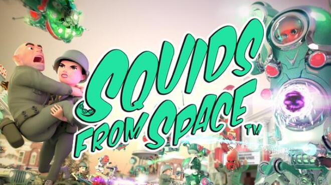 SQUIDS FROM SPACE Free Download